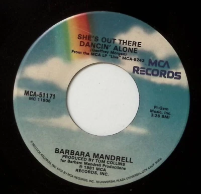 BARBARA MANDRELL SHE'S OUT THERE DANCIN' ALONE/WISH YOU WERE HERE VINYL 45 57-59 - Image 1 of 3