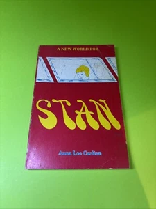 A New World For STAN Paperback Author-Anna Lee Carlton 1973 Bread For Children - Picture 1 of 10