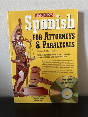 Spanish for Attorneys and Paralegals by William Harvey 2009 PB w/2 CDs - Image 1 of 4