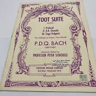 Toot Suite S.212 P.D.Q. Bachprofessor Peter Schickele für Kalliope oder Orgel