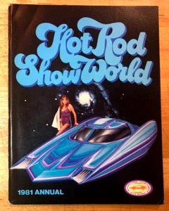 Revista Hot Rod Show World 1981 Edición Anual Casi Como Nueva-Como Nueva - Imagen 1 de 13