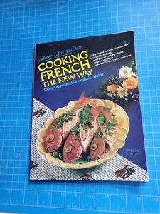Culinary Arts Institute- Cooking French The New Way 1980 - Picture 1 of 4