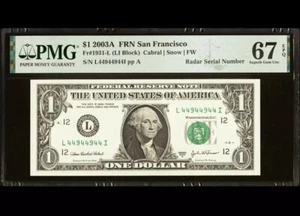 2003 A $1 Dollar Radar Fancy Serial # L44944944I FRN San Francisco PMG 67 EPQ - Picture 1 of 2