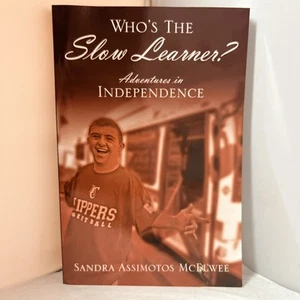 Wer ist der langsame Lerner? Abenteuer in der Unabhängigkeit von Sandra Assimotos McElwee - Bild 1 von 1