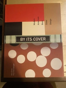 Drew & Paul Sternberger: By Its Cover: Modern American Book Cover Design 2006 PB - Imagen 1 de 1