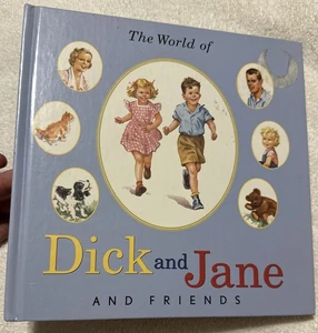 The World of Dick and Jane and Friends- Storybook Treasury 2004 Hardcover Book - Picture 1 of 10