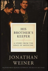 HIS BROTHER'S KEEPER by Jonathan Weiner/ALS/Modern Medicine/NEW/HB/DJ/Free Ship - Imagen 1 de 2