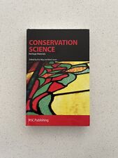 Conservation Science: Heritage Materials by Royal Society of Chemistry...