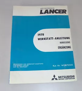 Manual de Taller Mitsubishi Lancer A 72/73/75 Suplemento Carrocería 1978 - Imagen 1 de 1