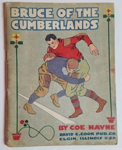Vintage BRUCE OF THE CUMBERLANDS 1919 Kid's Dime Novel 1st Ed. Football Cover - Picture 1 of 11