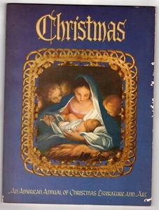 CHRISTMAS - An American Annual of Christmas Literature and Art 1966 Vol. 36 - Imagen 1 de 3