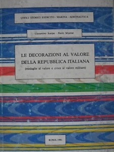 Catalogo delle medaglie al valore della Repubblica Ufficio Storico - Imagen 1 de 1