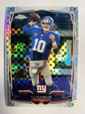 Eli Manning 2014 Topps Chrome Xfractor Card #93‼️2 SB🏆MVP - Image 1 of 2