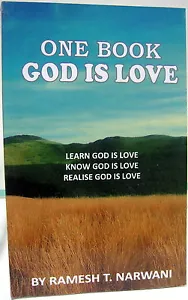 New One Book God Is Love By Ramesh T. Narwani St. Maarten Netherlands Antilles - Picture 1 of 4