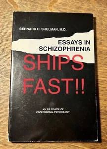ESSAYS IN SCHIZOPHRENIA By Bernard H. Shulman VERY GOOD+++ 0918560292 - Picture 1 of 7