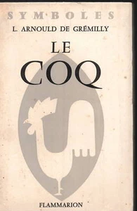 LE COQ. L. ARNOULD DE GRÉMILLY - Picture 1 of 1