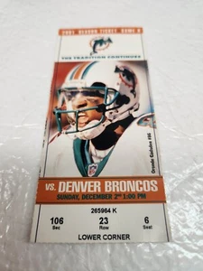 NFL 2001 Miami Dolphins Vs. Denver Broncos Football Ticket Stub - Bild 1 von 3