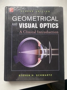 Geometrical and Visual Optics: A Clinical Introduction Schwartz 2nd Ed Hardcover - Picture 1 of 3