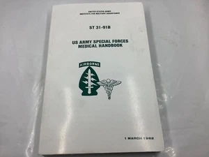 US Army Special Forces Medical Handbook ST 31-91B - Picture 1 of 4