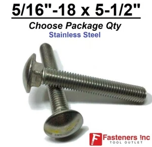 5/16-18 x 5-1/2" Stainless Steel Round Head Carriage Bolt "Coach Screws" - Picture 1 of 8