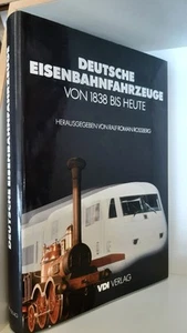 Rossberg Deutsche Eisenbahnfahrzeuge von 1838 [achtzehnhundertachtunddreissig.. - Bild 1 von 2