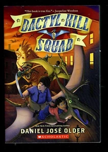 Dactyl Hill Squad by Daniel Jose Older of the Dog Man Series Softback - Imagen 1 de 2