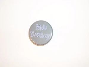 Eddie Izzard Button Pin #02 - Male Tomboy - Picture 1 of 2