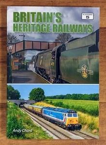 Britain's Heritage Railways (4th Ed, 2025), Softback book, Platform 5 - Bild 1 von 1