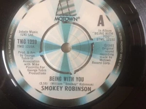SMOKEY ROBINSON BEING WITH YOU 1981 UK MOTOWN 7" 45 TMG 1223 - Picture 1 of 1