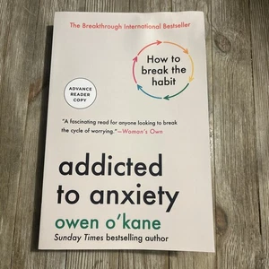 Addicted to Anxiety by Owen O'Kane - Arc Copy - READ DESCRIPTION - Bild 1 von 8