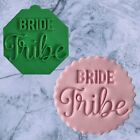 Bride Tribe Hen Do Debosser Stamp Fondant Cupcake Icing Cookie Bride Wedding