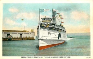 STEAMER CALISTOGA, VALLEJO TO SAN FRANCISCO, CA, VINTAGE POSTCARD (SV 188) - Picture 1 of 2