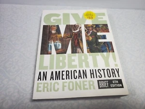 GIVE ME LIBERTY! , BRIEF 2020 von Eric Foner 6. Auflage - Bild 1 von 5
