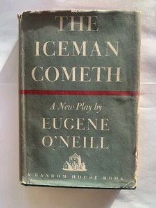 EUGENE O’NEILL:THE ICEMAN COMETH, Ist Edition, Random House -1946 - Picture 1 of 2