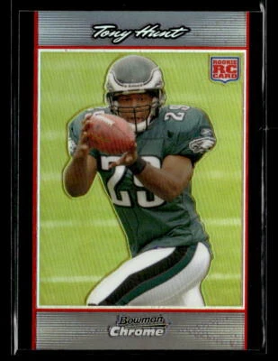 Tony Hunt 2007 Bowman Chrome #BC70 Refractors Philadelphia Eagles - Image 1 of 2