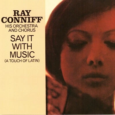 Ray Conniff his Orchestra & Chorus - Say It With Music CD neuwertig / 1331 - Bild 1 von 2