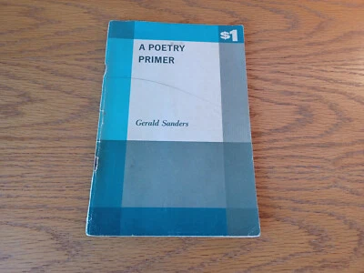 A Poetry Primer Gerald Sanders 1962 Holt, Rinehart & Winston Softcover Paperback - Image 1 of 4