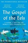 Gospel Of The Eels Fc Svensson Patrik