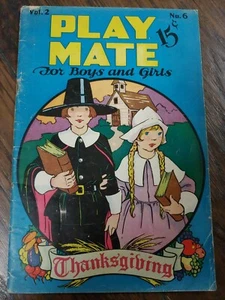 1930 Play Mate Magazine For Boys and Girls Vol. 2 No.6 November Thanksgiving VTG - Imagen 1 de 10