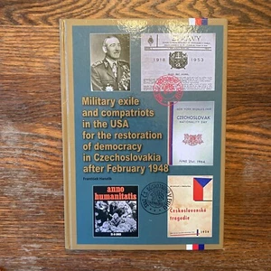 Military Exile and Compatriots in the USA by Frantisek Hanzlik Czechoslovakia VG - Picture 1 of 9