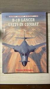 Osprey Softcover Ref. Combat Aircraft B-1B Lancer Units in Combat #60 NM - Picture 1 of 2