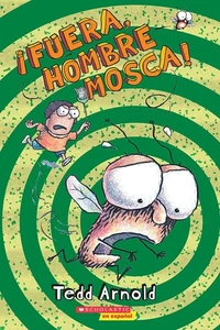 Tedd Arnold ¡Fuera, Hombre Mosca! (Taschenbuch) Hombre Mosca (US IMPORT) - Bild 1 von 1