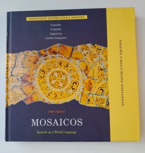 Mosaicos Spanish as a World Language 5th Edition Annotated Instructor's Edition - Picture 1 of 16