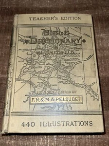 1884 Antiquarian Teacher’s Edition Bible Dictionary, Smith, Illustrated & Color - Bild 1 von 13