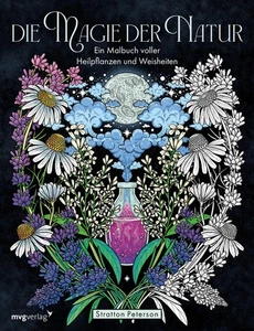 Die Magie der Natur: Ein Malbuch voller Heilpflanzen und Weisheiten. Ein Ma ... - Bild 1 von 1