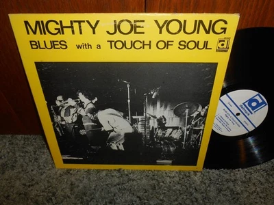 MIGHTY JOE YOUNG Blues With A Touch Of Soul Delmark DS 629 BLUES LP Foto 1 de 4