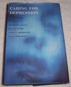 Caring for Depression Kenneth B. Wells Roland Sturm Cathy Sherbourne hc/dj - Bild 1 von 3
