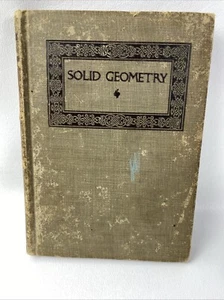 Wentworth-Smith Math Series 1913 Solid Geometry Book Home Schooling Ginn & Co - Bild 1 von 21