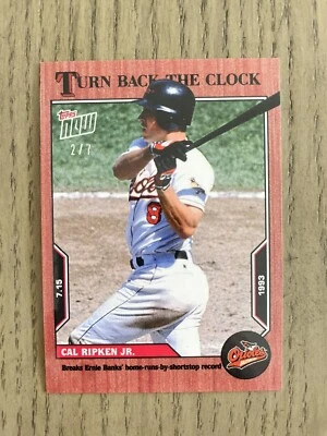 2022 Topps Now Turn Back the Clock Cal Ripken Jr. #59 Cherry Parallel /7 - Image 1 of 2