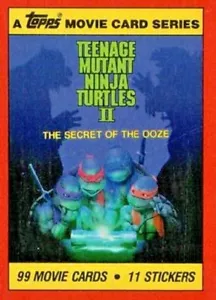 TEENAGE MUTANT NINJA TURTLES 2  BASE / BASIC  CARDS or STICKERS    BY TOPPS 1991 - Picture 1 of 124